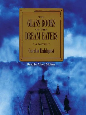 cover image of The Glass Books of the Dream Eaters